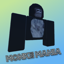Monke Mania (NOW VR COMPATIBLE)