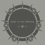 Order of The Afflicted
