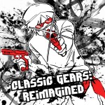 Classic Gears: Reimagined [VIP COMMANDS]