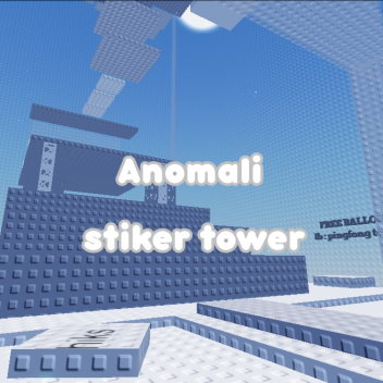 Anomali Stiker Tower