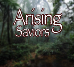 Arising Saviors