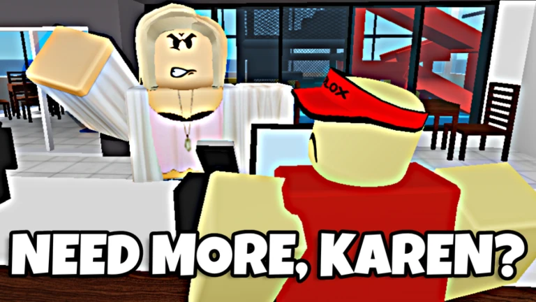 NEED MORE KAREN Roblox NoFilter