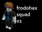 frodohax squad ~v2~