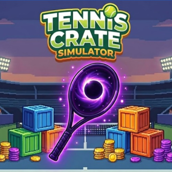 Tennis Crate Simulator: Pro Ace (BETA)