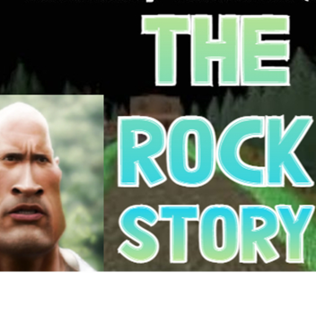 THE ROCK STORY