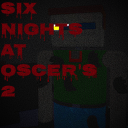 Six Nights at Oscers 2