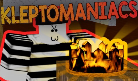 💰 Kleptomaniacs 💎
