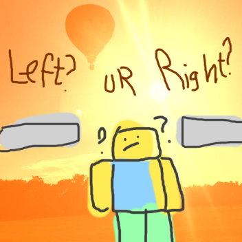 Left or Right?