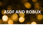 ASDF AND ROBUX