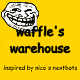 waffle's warehouse [alpha]