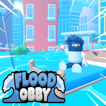 Escape Flood Of Water Obby [NEW]