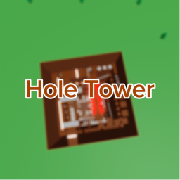 Hole land Tower