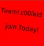 TEAM C00LKIDD JOIN NOW!! It is great :D
