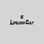 Lifeless c-ult