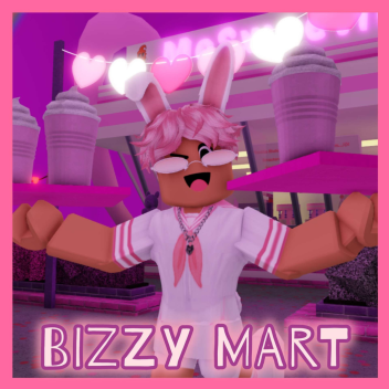 Bizzy Mart 💘