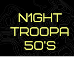 NIGHT TROOPA 50'S (NT5)