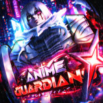 [ UPDATE 25🚨] Anime Guardians