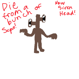 Die from a bunch of  Scps ( New Siren Head )