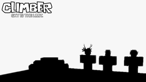 CLIMBER: Sky is the Limit.