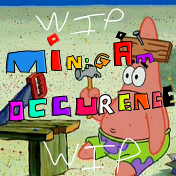 Minigame Occurrence.