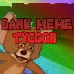 Dank Memes Tycoon