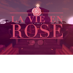 La Vie En Rose