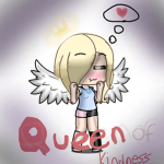 QUEEN of Kindness