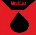•BloodClan•