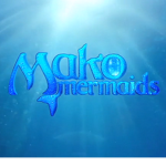 Mako Mermaids Island of Secrets