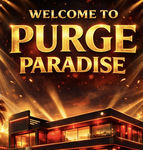 PURGE PARADISE$$
