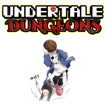 [NEW!] Undertale Dungeons 