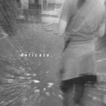 delicate