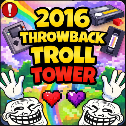 2016 Throwback TROLL Tower