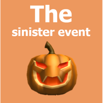The sinister event