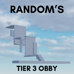 Random's Tier 3 Obby