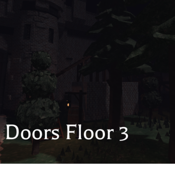 Doors floor 3 [FANMADE]