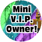 You are a Mini V.I.P