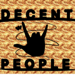 〜Decent_People〜