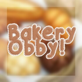 🍰×🍥 Bakery Obby! 🍥×🍰 