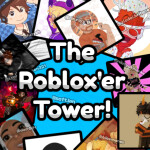[BIG UPDATE 🚨] The Roblox'er Tower!