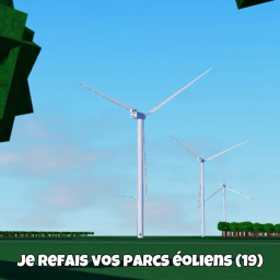 Je Refais vos Parcs éoliens (19)