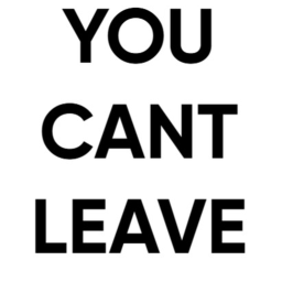 You CANT LEAVE This Game