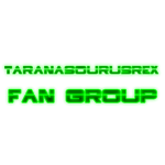 TaranasourusRex fan group.