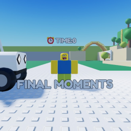 FINAL MOMENTS