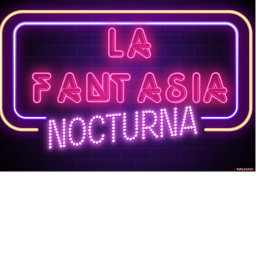 La Fantasia Nocturna