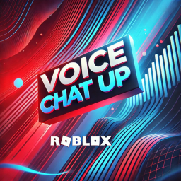 *Voice Chat* UP