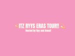 Ryy’s Taylor Swift The Eras Tour