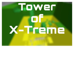 Tower of X-Treme!