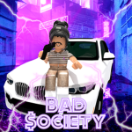 Da Bad $ociety