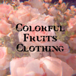 Colorful Fruits Clothing